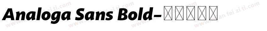 Analoga Sans Bold字体转换